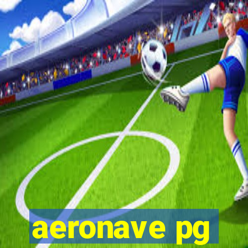 aeronave pg